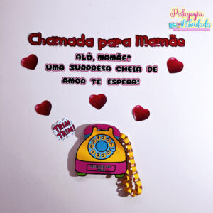 Painel- Chamada para Mamãe